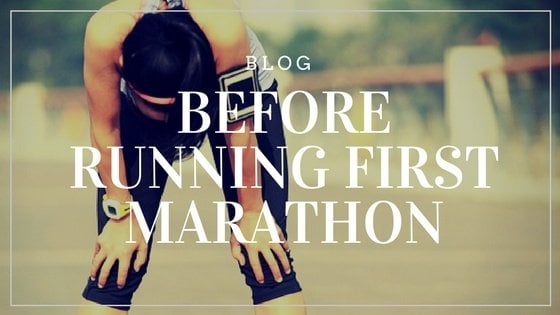 Need to Know Before Running Your First Marathon