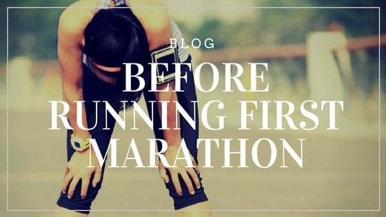 Need to Know Before Running Your First Marathon